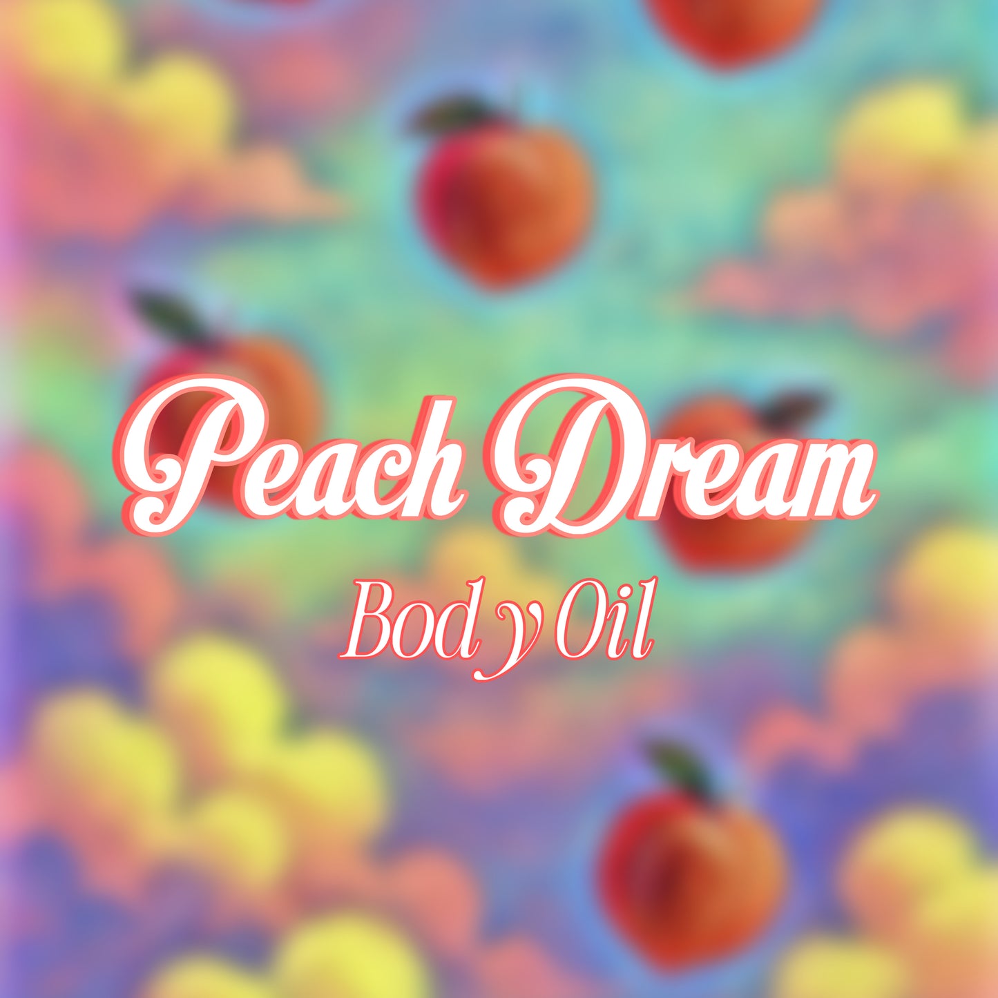 Peach Dream, Body Oil.
