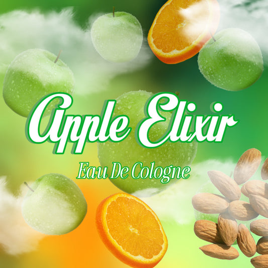apple elixir, eau de cologne.